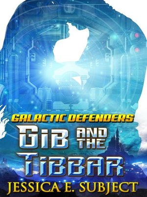 cover image of Gib and the Tibbar